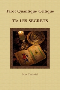 TQC, T3: LES SECRETS