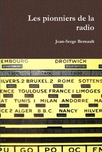 LES PIONNIERS DE LA RADIO