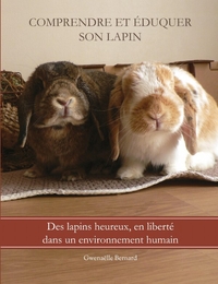 COMPRENDRE ET EDUQUER SON LAPIN