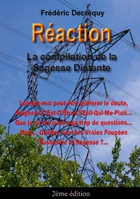 REACTION : LA COMPILATION DE LA SAGESSE DISTANTE