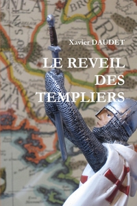 LE REVEIL DES TEMPLIERS