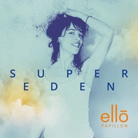 SUPER EDEN - AUDIO