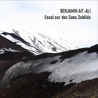 ESSAI SUR DES SONS OUBLIES - AUDIO