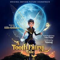 A TOOTH FAIRY TALE ORIGINAL MOTION PICTURE SOUNDTRACK - AUDIO