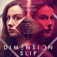 DIMENSION SLIP ORIGINAL MOTION PICTURE SOUNDTRACK - AUDIO