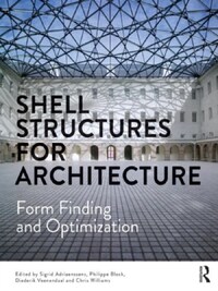 Shell Structures for Architecture