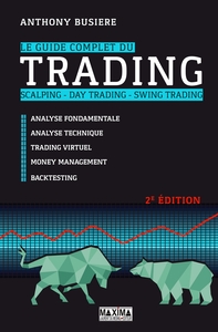 Le guide complet du trading - 2e éd.