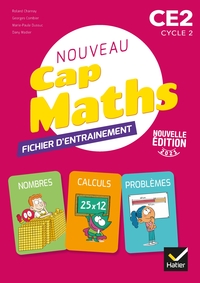 Cap Maths CE2, Fichier de l'élève + Livret de problèmes + Cahier de géométrie