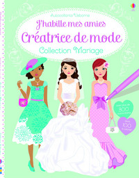 J'habille mes amies - Créatrice de mode : Collection Mariage - Autocollants Usborne