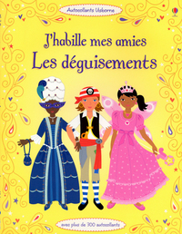 J'habile mes amies - Les déguisements - Autocollants Usborne