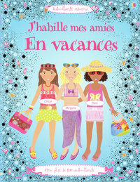 J'habille mes amies - En vacances - Autocollants Usborne