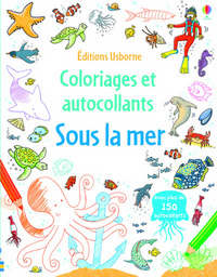 Sous la mer - Coloriages et autocollants