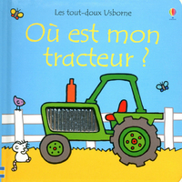 Où est mon tracteur ? - Les tout-doux Usborne