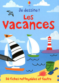 JE DESSINE! LES VACANCES