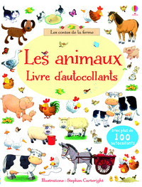 Les animaux - les contes de la ferme - livre d'autocollants