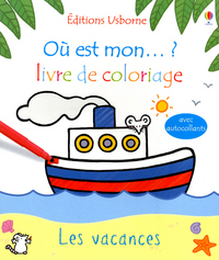 Les vacances - Ou est mon... ? - Livre de coloriage USBORNE