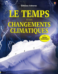 LE TEMPS ET LES CHANGEMENTS CLIMATIQUES - AVEC LIENS INTERNET