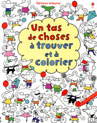 UN TAS DE CHOSES A TROUVER ET COLORIER