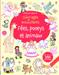 Fées, poneys et animaux - Coloriages et autocollants