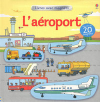 L'AEROPORT - LIVRES AVEC MAGNETS