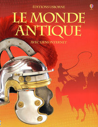 LE MONDE ANTIQUE - AVEC LIENS INTERNET