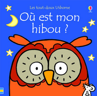 Où est mon hibou ? - Les tout-doux Usborne