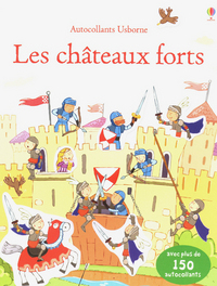 Les châteaux forts - Autocollants Usborne