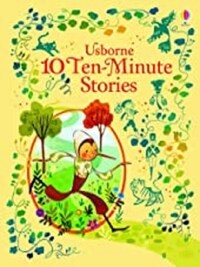 10 Ten-Minute Stories