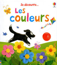 Je découvre... Les couleurs