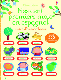 Mes cent premiers mots en espagnol - LIVRE D'AUTOCollants