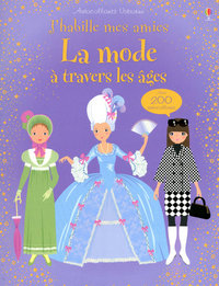 J'habille mes amies - La mode à travers les âges - Autocollants Usborne