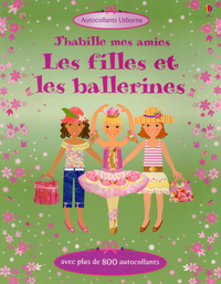 J'habille mes amies - Les filles et les ballerines - Autocollants Usborne