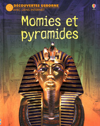 MOMIES ET PYRAMIDES