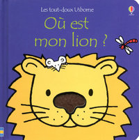 Où est mon lion ? - Les tout-doux Usborne