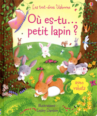 Où es tu petit lapin ? - Les tout-doux Usborne