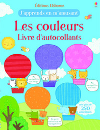 J'apprends en m'amusant Les couleurs - Livre d'autocollants