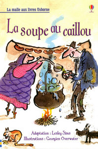 La soupe au caillou - La malle aux livres