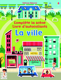 La ville - Complète la scène - livre d'autocollanTS