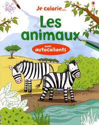 Je colorie... Les animaux - Avec autocollants