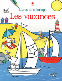 LES VACANCES - LIVRES DE COLORIAGE