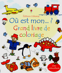 Ou est mon livre de coloriage? Grand livre de coloriage