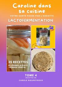 Tome 4 Caroline dans sa cuisine