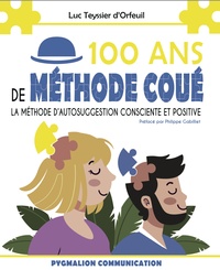 100 ANS DE METHODE COUE