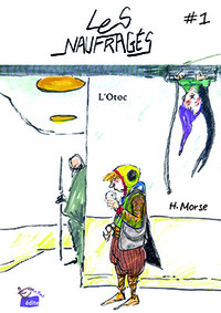 Les Naufragés, Épisode 1, l'Otoc