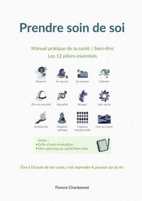 Prendre soin de soi - manuel pratique