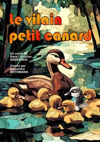 LE VILAIN PETIT CANARD