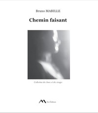 Chemin Faisant