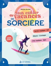 MON CAHIER DE VACANCES DE SORCIERE