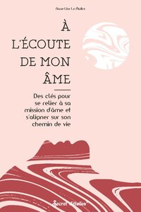 A l'écoute de mon âme