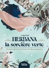 Herbana, la sorcière verte